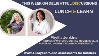 DD: Lunch & Learn: Guest: Phyllis Jenkins