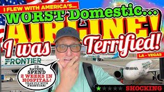 I FLEW on AMERICA'S WORST domestic AIRLINE and was TERRIFIED!