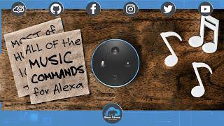 All the Music Commands for Alexa in 2 minutes.