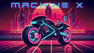 Machine X // Synthwave- Retrowave (Royalty free / Copyright safe) new synthwave 2024