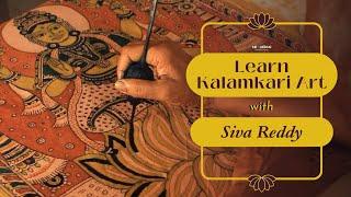 Learn Kalamkari Art with Siva Reddy|Step by Step Kalamkari Tutorial|Kalamkari Painting for Beginners