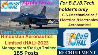 HAL Hindustan Aeronautical Limited Management/Design Trainee Recruitment 2023| HAL MT/DT Jobs 2023