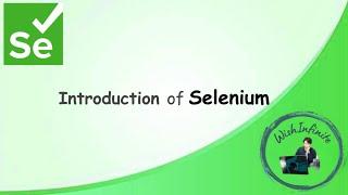 Selenium with Java | Introduction of Selenium #SeleniumWithJava