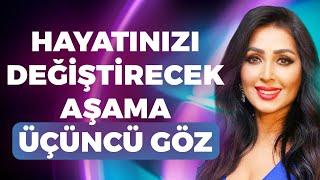 Hayatınızı Değiştirecek Aşama! Üçüncü Gözün Önemi Nedir, Nasıl Açılır? | Binnur Duman