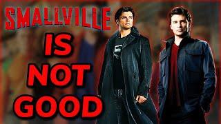 Smallville is NOT A GOOD DC Show...