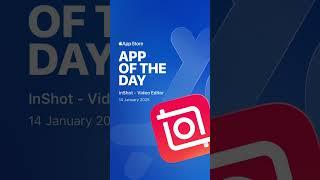 Once again InShot is featured as App of the Day #OnTheAppStore  Thank you @AppStore !! 