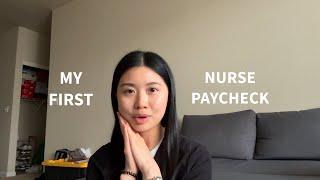 how much i made on my first paycheck as a new grad nurse