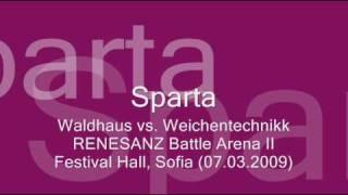 Waldhaus vs. Weichentechnikk - This is Sparta (unreleased!)