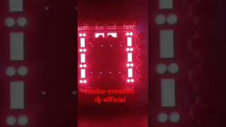 dj jb professional New setup night program sound and light check anshu-creation-dj-official