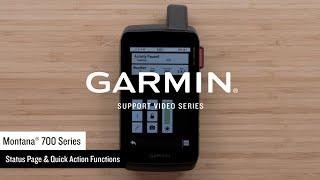 Garmin Support | Montana® 700 Series | Status Page & Quick Access Functions