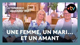 Un mari, une femme, un amant : au cœur d'un triangle amoureux ! - Ça commence aujourd'hui