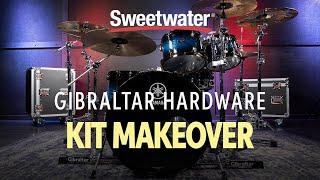 Gibraltar Hardware Drum Kit Makeover