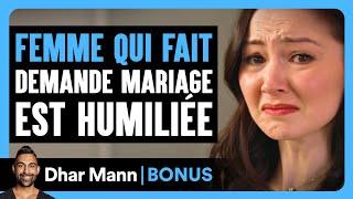 La Femme Qui Fait Sa Demande En Mariage Est Humiliée | Dhar Mann Studios