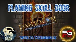 Pantheon: Rise of the Fallen - Flaming Skull Door - After Dark - VOD