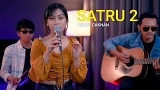 SATRU 2 - DENNY CAKNAN (COVER SASA TASIA FT  3 LELAKI TAMPAN)