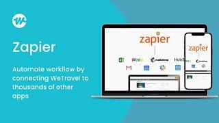 Connect WeTravel to Thousands of Other Apps With Zapier