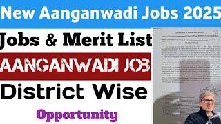 New Aanganwadi Posts Released 2025 | Jammu And Kashmir Aanganwadi Recruitment 2025 | kashmiri dna