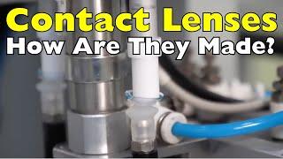 How Are Contact Lenses Made?