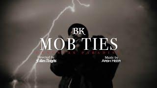 BK - Mob Ties (Official Music Video) | Gangstas Paradise Album