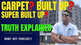 Carpet Built-up Super built up Explained