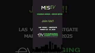 MES |  EV Charging Summit & Expo 2025 | Mobility | Lighting