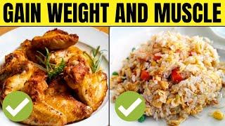 6 Foods To Quickly Gain Weight And Muscle