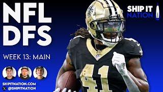 NFL Week 13 Main Slate | December 1, 2024 | DraftKings & FanDuel DFS Picks, Plays and Process