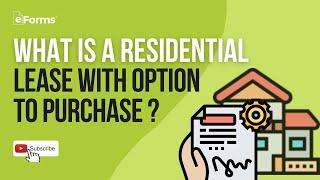 Residential Lease with Option to Purchase - EXPLAINED