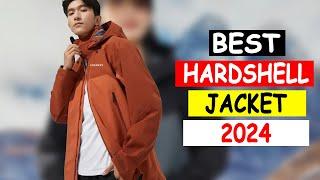 Top 5 Best Hardshell Jackets 2024