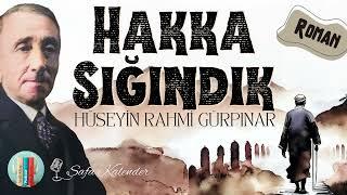 Hakka Sığındık | Hüseyin Rahmi Gürpınar | Sesli Kitap Dinle