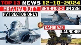 Indian Defence Updates : MRFA Pvt Sector, Brahmos-2 on SSN, 20000 ATGM Order, Kamikaze Launcher Deal