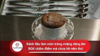Đánh liều làm món tráng miệng cho BGK chấm điểm nhưng chưa hề nếm thử | Vua Đầu Bếp Mỹ