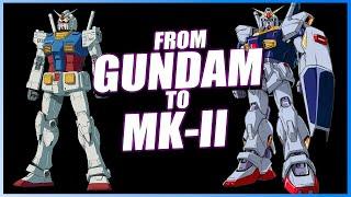 Evolution of Gundam to Mk-II Explained [UC Lore]