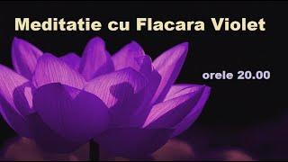 Meditatia cu Flacara Violet