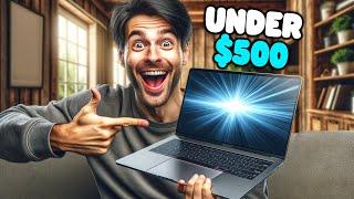 Best Laptop Under $500 in 2024 (Top 5 Picks For Gaming, Work & Students)