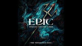 Epic: The Vengeance Saga lyrics video