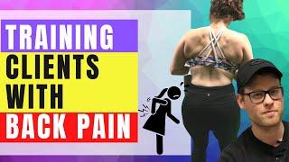 Training Clients With Back Pain | Personal Training Session Guide