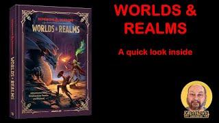 Worlds and Realms - A Look Inside the Book