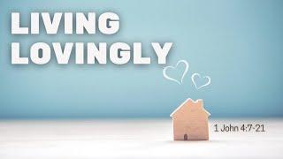 Bethany CRC - Bloomfield - December 29th - Living Lovingly