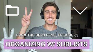 Organizing and nesting sublists in Twos ️