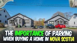 The Importance of Parking When Buying a Home in Nova Scotia