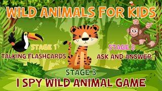 Wild Animals For Kids | Ask and Answer | I Spy Game for Kids | 4K