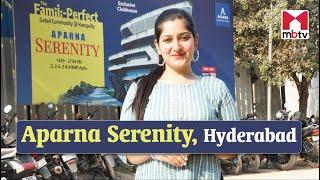 Aparna Serenity, Kompally, Hyderabad  #realestate