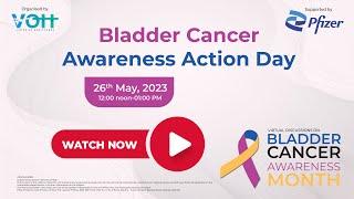 Bladder Cancer Awareness Action Day