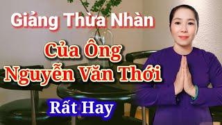 Giảng Thừa Nhàn Của Ông Ba Thới , Rất Hay ,Phần 6 Đặng Kim Khuyên Ngâm Lại