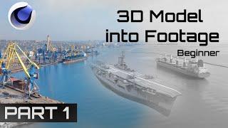 3D model into footage (Cinema 4d tutorial) - PART 1