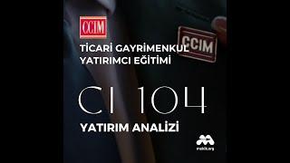 Stratejik Yatırım Öngörüleri: CCIM 104 Gayrimenkul için Yatırımcı Analizi