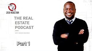 RE Podcast Ep 1 interview  Zed Realtor