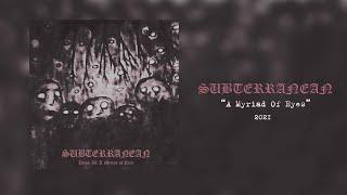 Subterranean - A Myriad Of Eyes (FULL ALBUM, 2021)