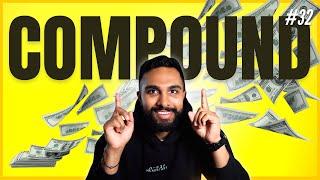 Becoming A Millionaire: The Power Of Compound Interest - Hanging With Hardcore #32